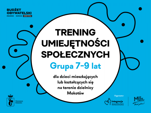 Trening Umiejętności Społecznych (7 - 9 lat) w ramach projektu 