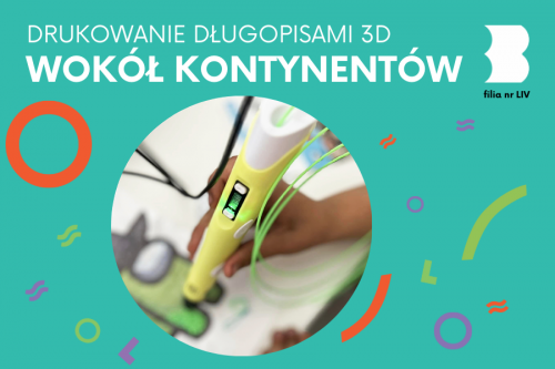 Drukowanie długopisami 3D ÓW