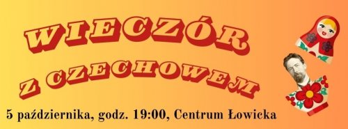 Wieczór z Czechowem 