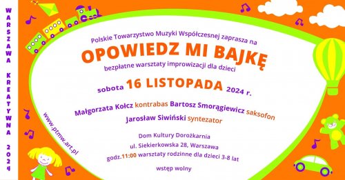 Opowiedz mi bajkę - rodzinne warsztaty muzyczne