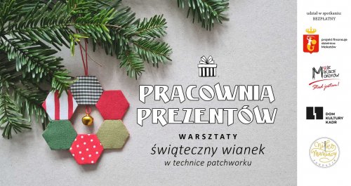 Pracownia prezentów - warsztat 