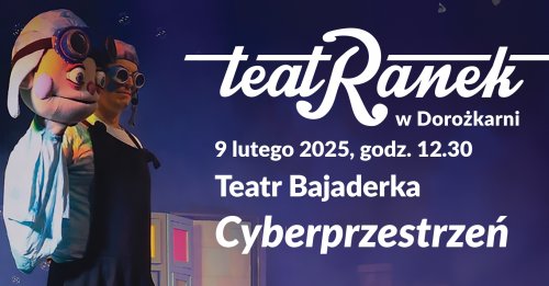 TeatRanek w Dorożkarni - 