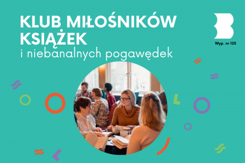 Klub miłośników książek i niebanalnych pogawędek