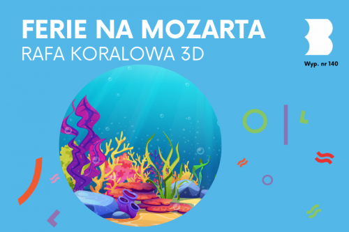 Trochę lata w zimie: rafa koralowa 3D