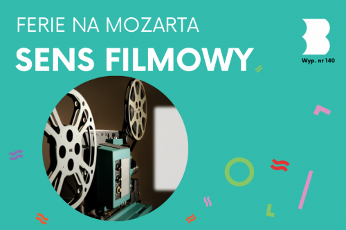 Filmowe ferie na Mozarta